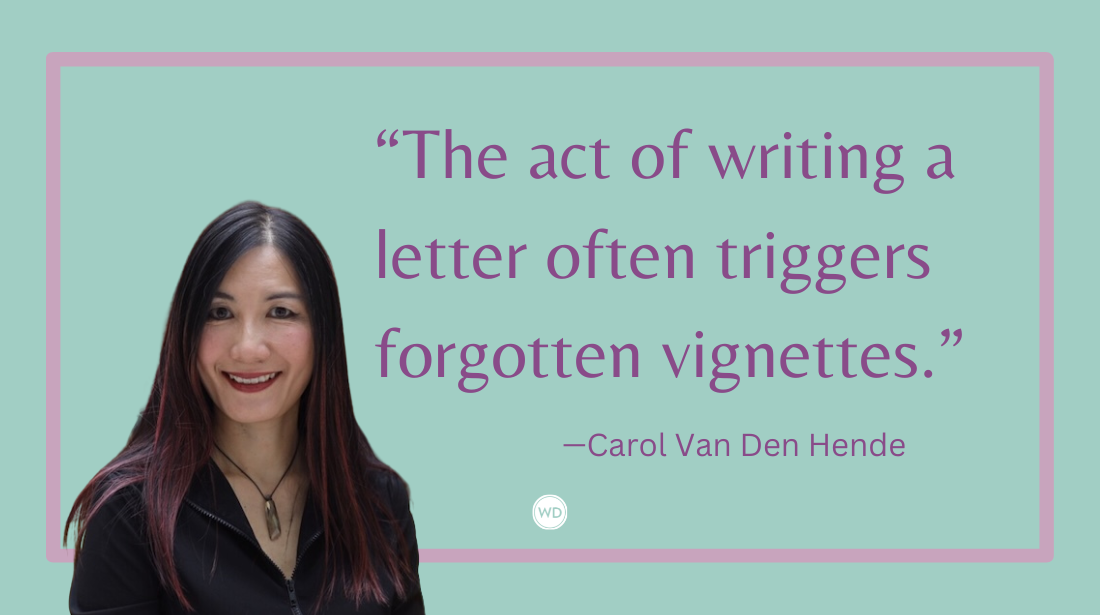 Finding My Voice Through Letters: How Epistolary Writing Can Unlock Authenticity, Intimacy, and New Stories, by Carol Van Den Hende