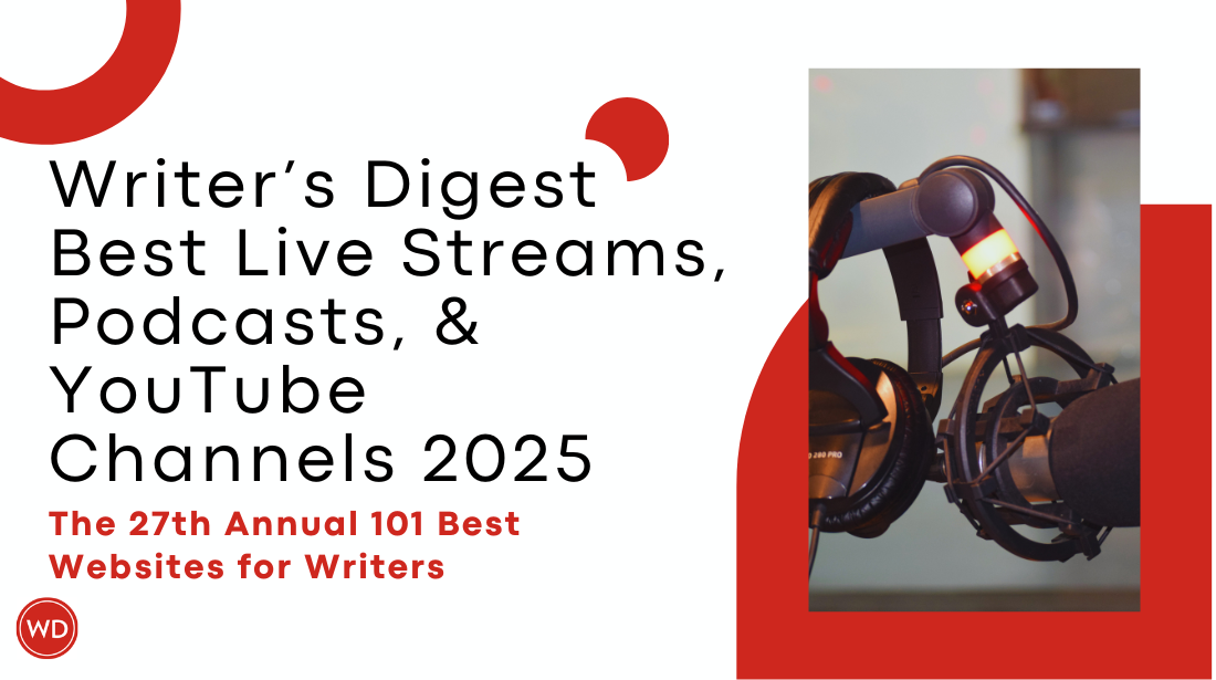 Writer's Digest Best Live Streams, Podcasts, & Youtube Channels 2025